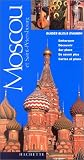 Guides Bleus Evasion Moscou et Saint-Pétersbourg