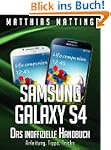 Samsung Galaxy S4 - das inoffizielle...