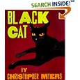 Black Cat (Coretta Scott King Illustrator Honor Books) by Christopher Myers