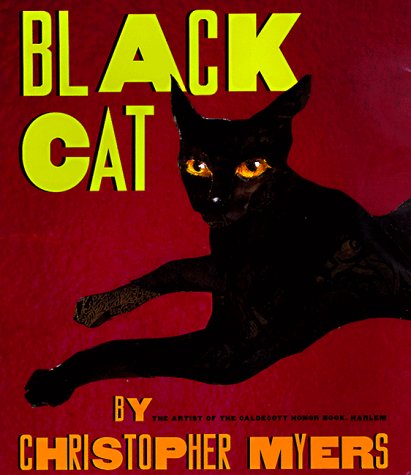 Cover image : Black Cat (Coretta Scott King Illustrator Honor Books)