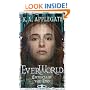 Entertain the End (Everworld, 12)