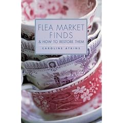 Flea Market Finds & How to Restore Them by Caroline Atkins