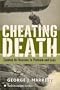 Cheating Death: Combat Air Rescues in Vietnam and Laos