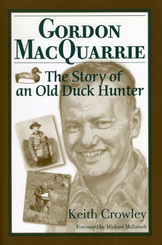 gordon macquarrie the story of an old duck hunter
