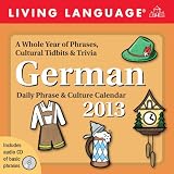 Living Language: German 2013 Day-to-Day Calendar: Daily Phrase & Culture Calendarvon "Random House Direct"