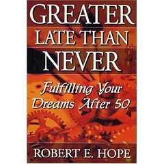 Greater Late Than Never