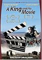 A King and His Movie