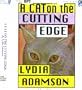 A Cat On The Cutting Edge