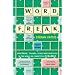 Word Freak: Heartbreak, Triumph, Genius and Obsession in the World of Competitive Scrabble