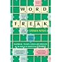 Word Freak: Heartbreak, Triumph, Genius and Obsession in the World of Competitive Scrabble