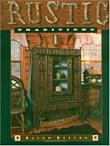 Rustic Traditions