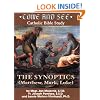 Come and See: The Synoptics (Come and See: Catholic Bible Study)