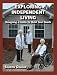 Book Exploring Independent Living: Designing a Home to Meet Your Needs
