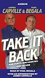 Take It Back: A Battle Plan for Democratic Victory