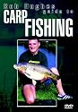 Rob Hughes - Guide To Carp Fishing [DVD] [2005]