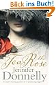The Tea Rose