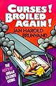 Curses! Broiled Again!: The Hottest Urban Legends Going