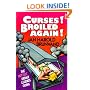 Curses! Broiled Again!