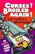 Curses! Broiled Again!: The Hottest Urban Legends Going