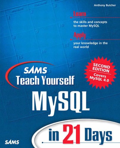 Teach Yourself Mysql in 21 Days (Sams Teach Yourself in 21 Days)