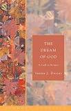 The Dream of God: A Call to Return (Seabury Classics)