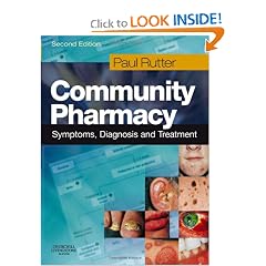 Community Pharmacy: Symptoms, Diagnosis and Treatment by Paul Rutter and Paul Rutter BPharm MRPharmS PhD