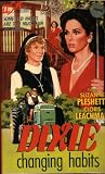 VHS : Dixie: Changing Habits