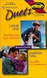 The Rancher Gets Hitched: An Affair of Convenience (Harlequin Duets, 9)