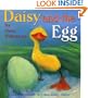 Daisy and the Egg