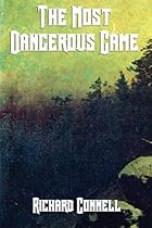 The Most Dangerous Game