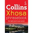 Collins Xhosa Phrasebook: The Right Word in Your Pocket (Collins Gem) by Collins UK