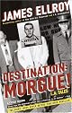 Destination: Morgue!: L.A. Tales (Vintage Original)