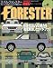 スバル・フォレスター (ハイパーレブ 41 車種別チューニング&ドレスアップ徹底ガイド) (ハイパーレブ 車種別チューニング&ド..