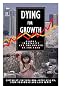 Dying For Growth: Global Inequality and the Health of the Poor