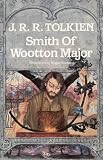 Smith of Wootton Major. Farmer Giles of Ham