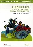 Lancelot : Ou le Chevalier de la charrette