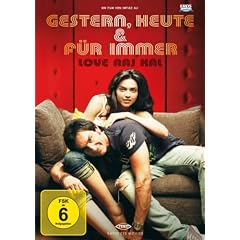Gestern, heute und f�r immer - Love Aaj Kal