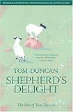 Shepherd's delight : the best of Tom Duncan