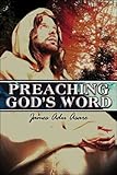 Preaching God's Word (James Adu Asare)