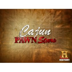 Cajun Pawn Stars Season 1
