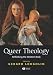 Books : Queer Theology: Rethinking the Western Body (BBPG)