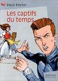 Les Captifs du temps