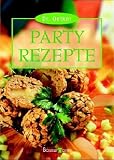 Die besten Partyrezepte