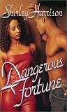 Dangerous Fortune (Arabesque)