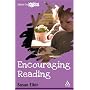 Encouraging Reading (Ideas in Action) (Ideas in Action)