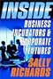 Inside Business Incubators and Corporate Ventures