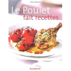 Le poulet fait recettes