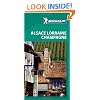 Michelin Green Guide Alsace Lorraine Champagne, 5e (Green Guide/Michelin)