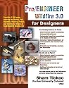 Pro/ENGINEER Wildfire 3.0 for Designers