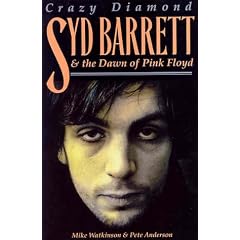 Syd Barrett: Crazy Diamond: The Dawn Of Pink Floyd